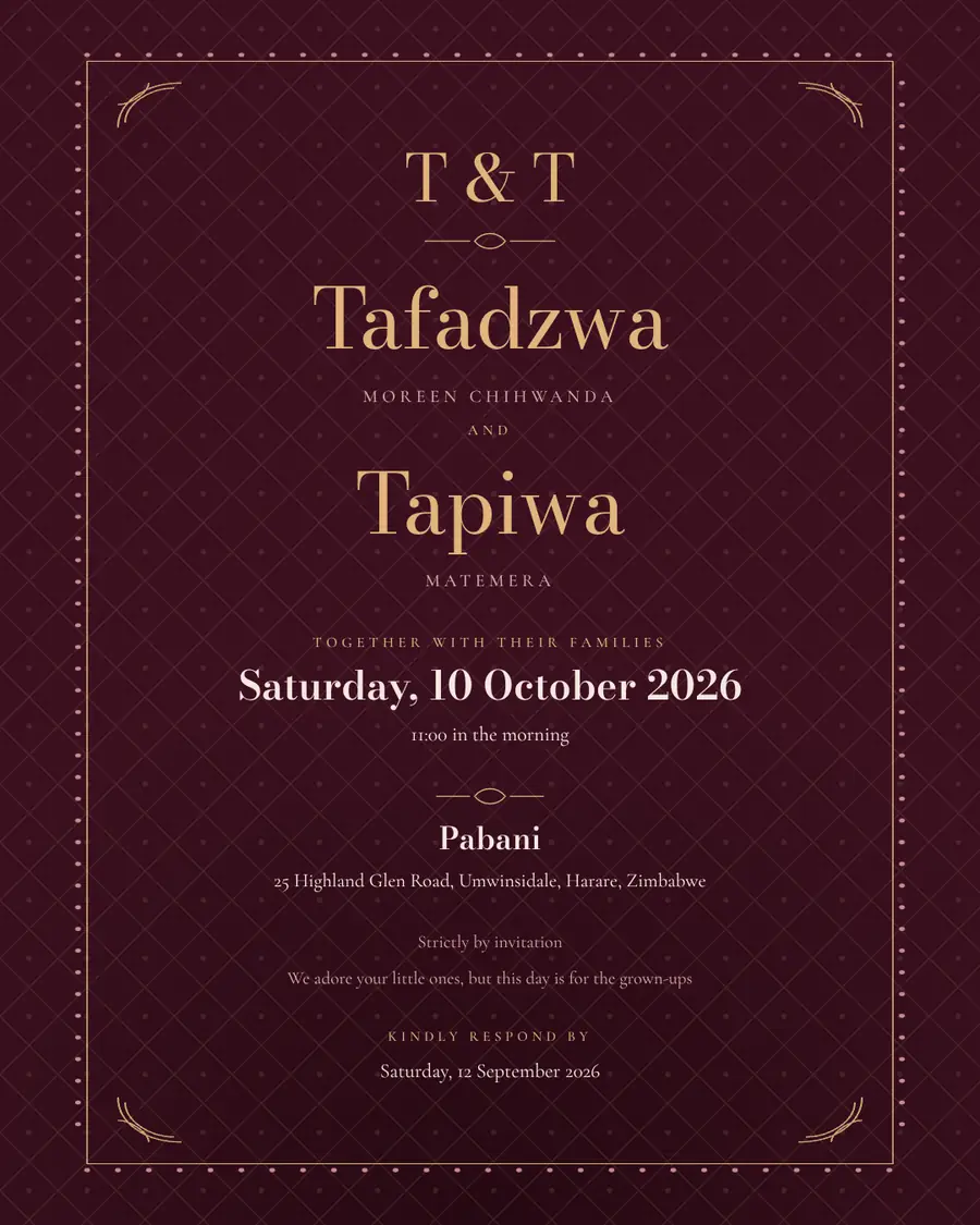Wedding invitation for Tafadzwa Moreen Chihwanda and Tapiwa Matemera, Saturday, 10 October 2026 at Pabani