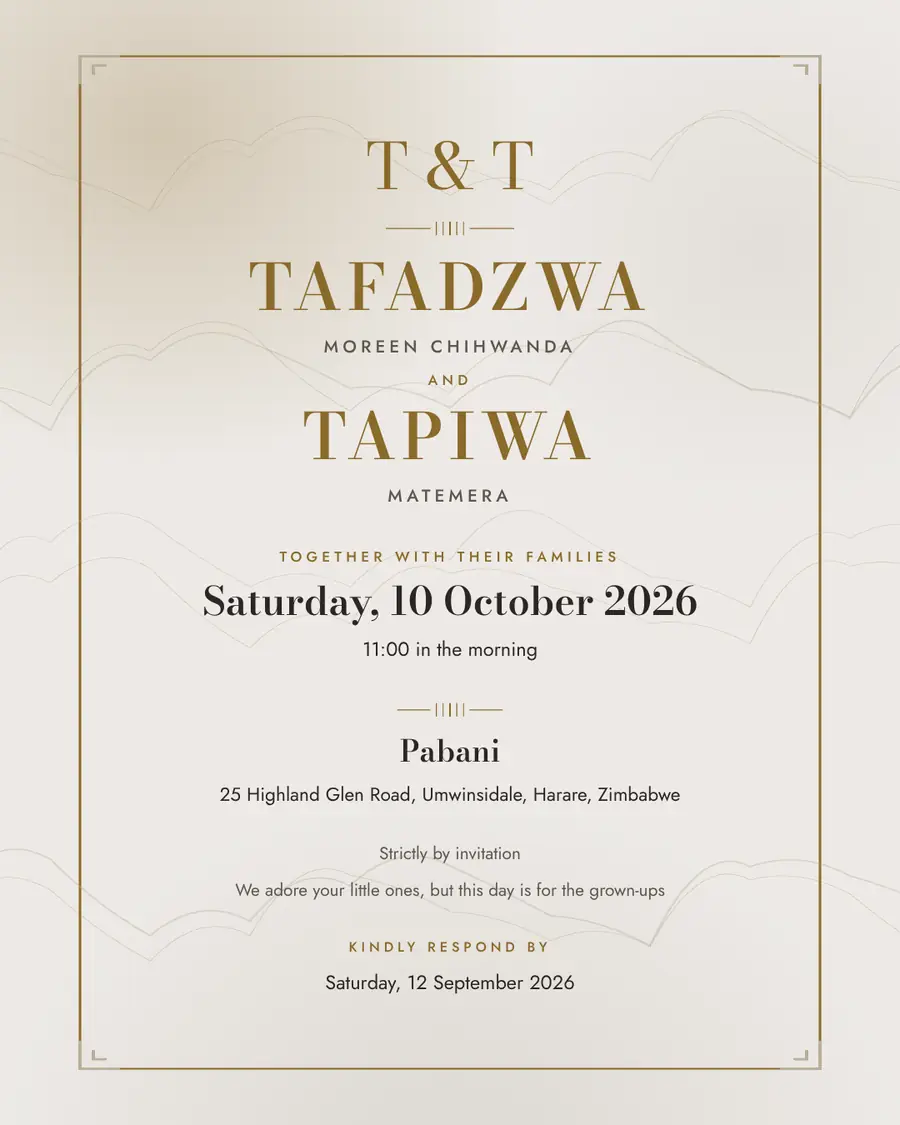 Wedding invitation for Tafadzwa Moreen Chihwanda and Tapiwa Matemera, Saturday, 10 October 2026 at Pabani
